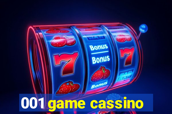 001 game cassino